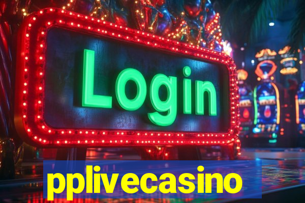 pplivecasino