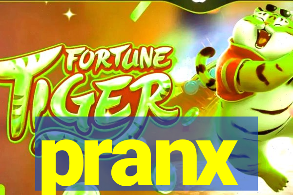 pranx