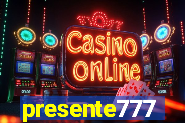 presente777