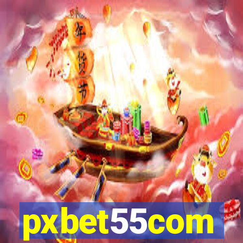 pxbet55com
