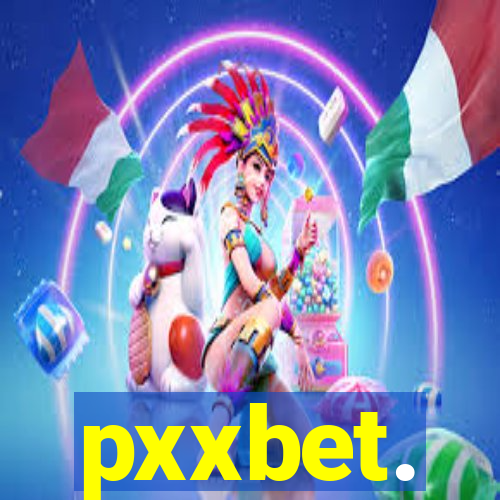 pxxbet.