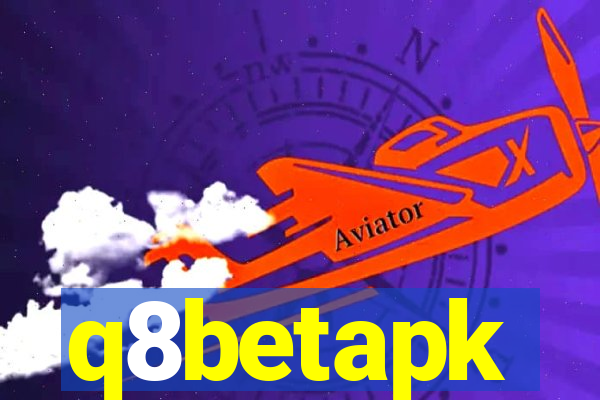 q8betapk