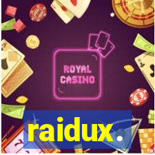 raidux.