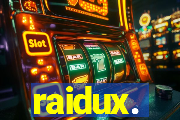 raidux.