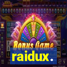 raidux.