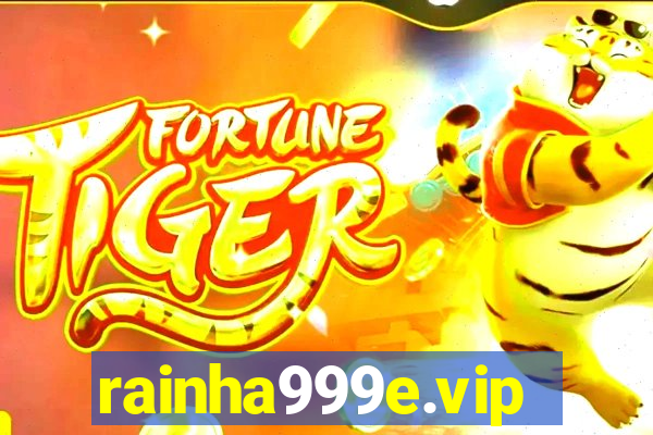 rainha999e.vip
