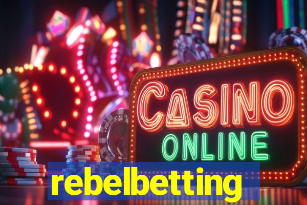 rebelbetting