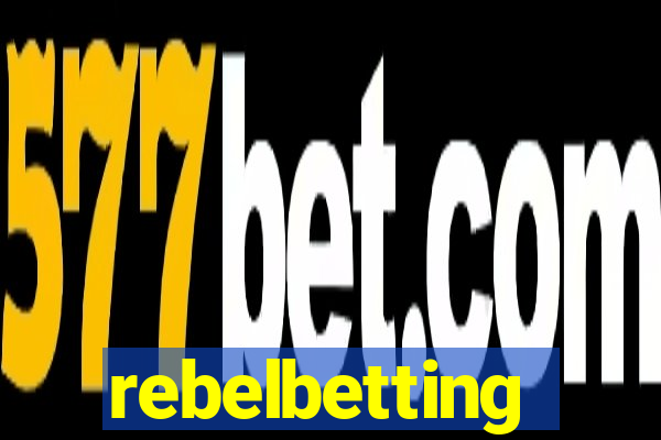 rebelbetting