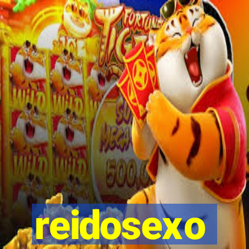 reidosexo
