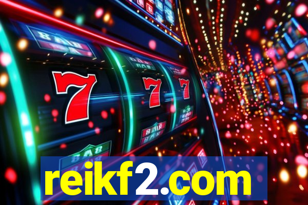 reikf2.com