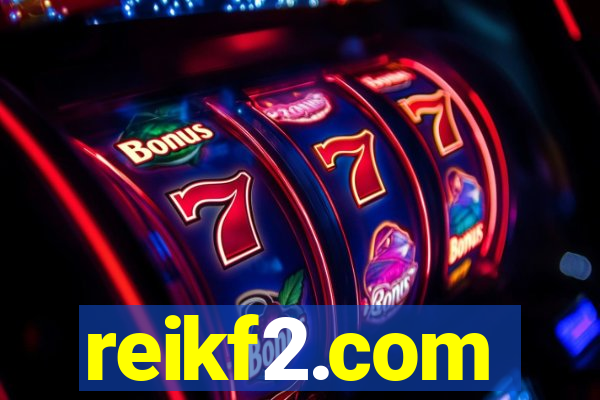 reikf2.com
