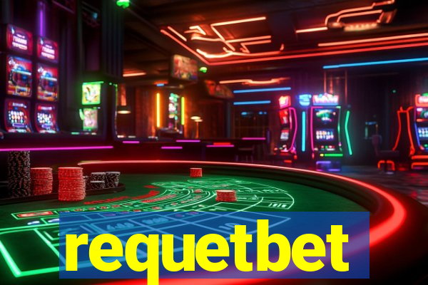 requetbet