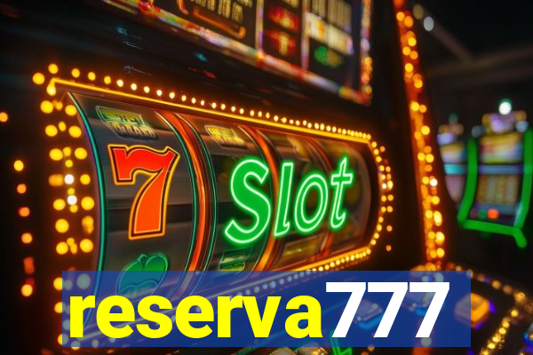 reserva777