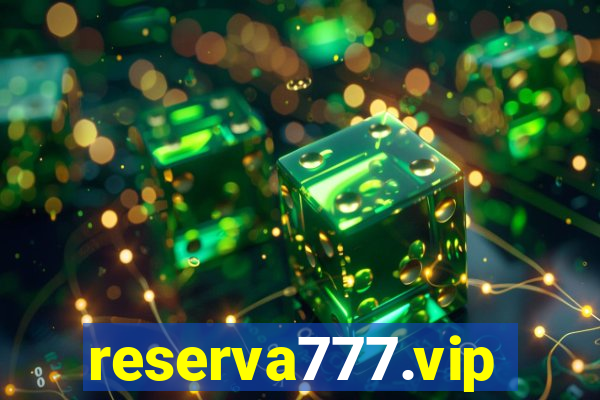 reserva777.vip