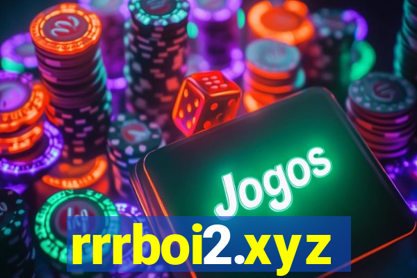 rrrboi2.xyz