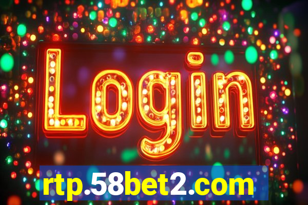 rtp.58bet2.com