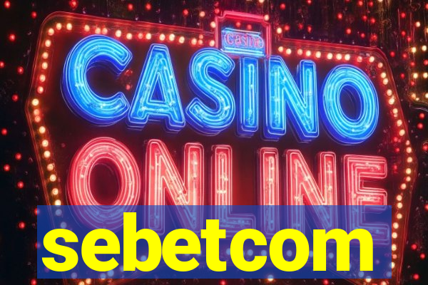 sebetcom