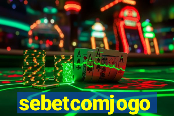 sebetcomjogo