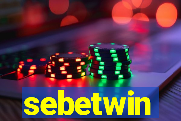 sebetwin