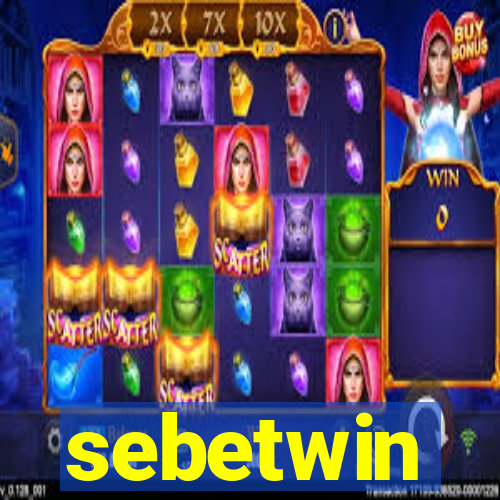 sebetwin