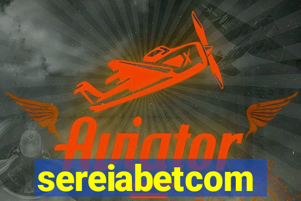 sereiabetcom