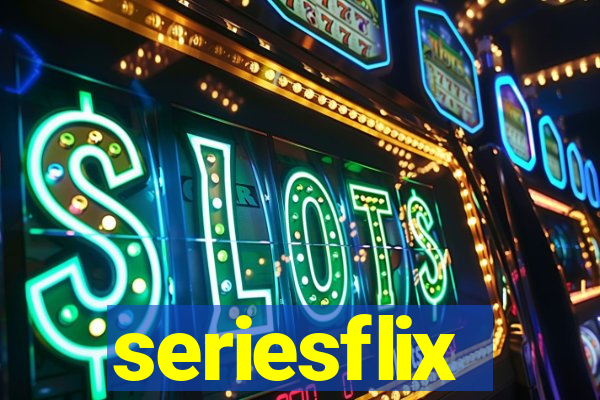 seriesflix