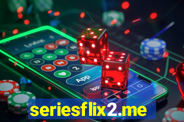 seriesflix2.me