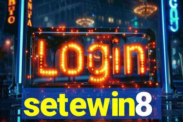 setewin8