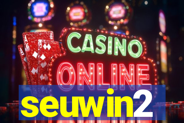 seuwin2