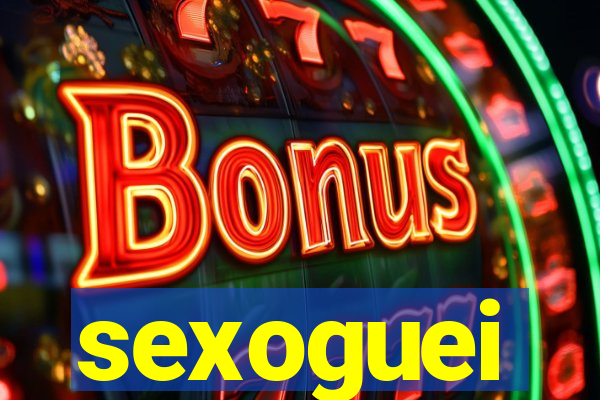 sexoguei