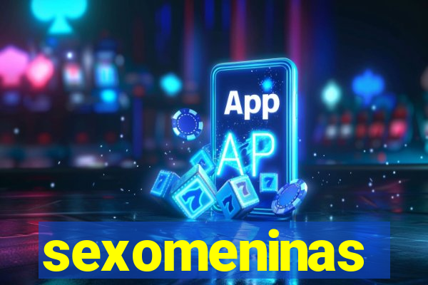 sexomeninas