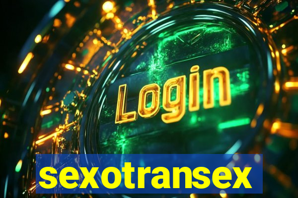 sexotransex