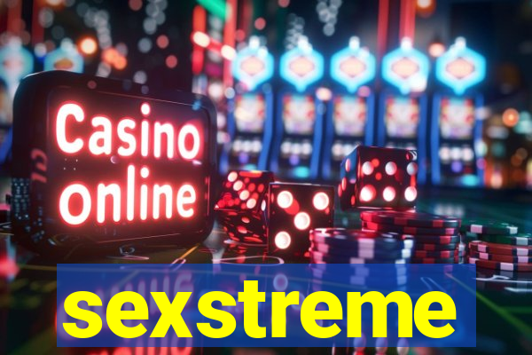 sexstreme