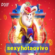 sexyhotaovivo