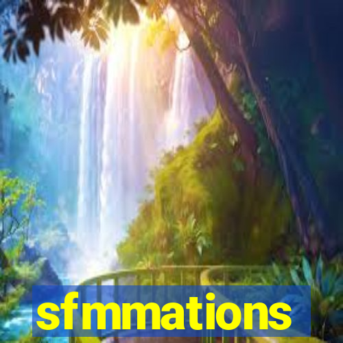 sfmmations