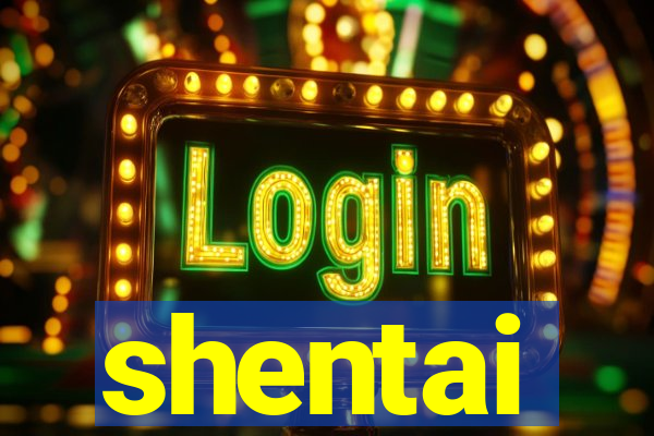 shentai