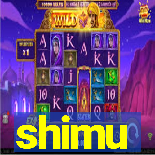 shimu
