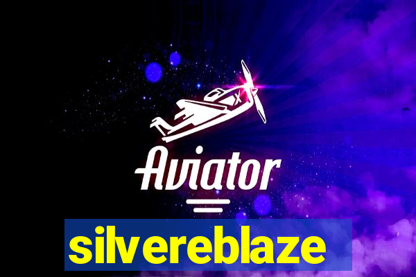 silvereblaze