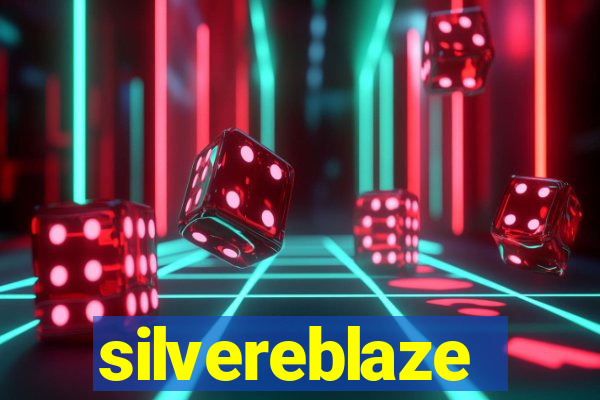 silvereblaze