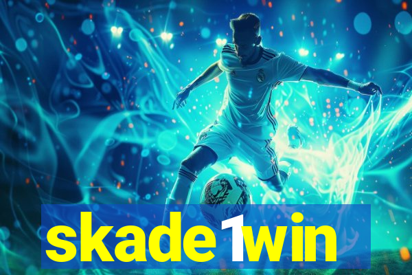 skade1win
