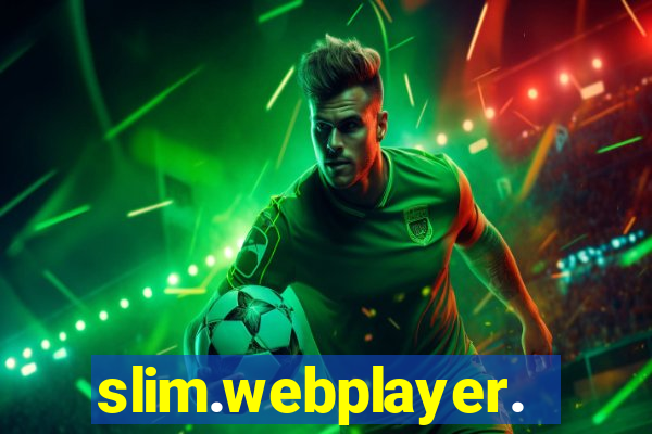slim.webplayer.one