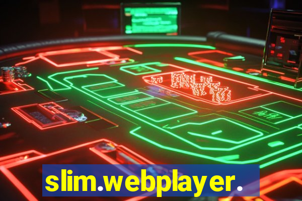 slim.webplayer.one