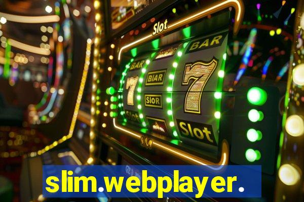 slim.webplayer.one