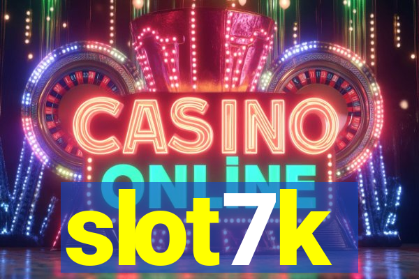 slot7k