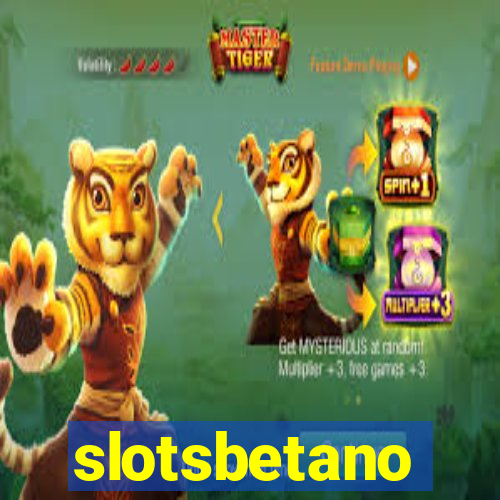 slotsbetano