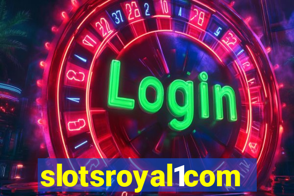 slotsroyal1com