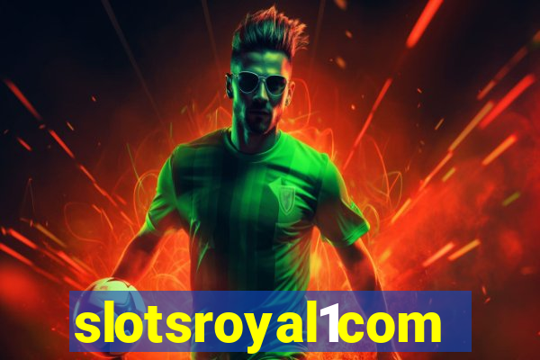 slotsroyal1com