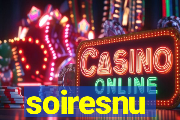 soiresnu