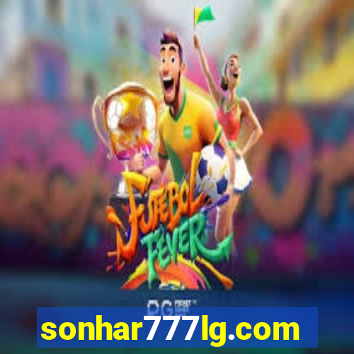 sonhar777lg.com
