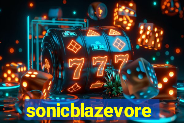 sonicblazevore